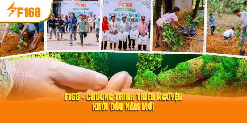 F168 - Chương Trình Thiện Nguyện Khởi Đầu Năm Mới 1 F168 - Chương Trình Thiện Nguyện Khởi Đầu Năm Mới